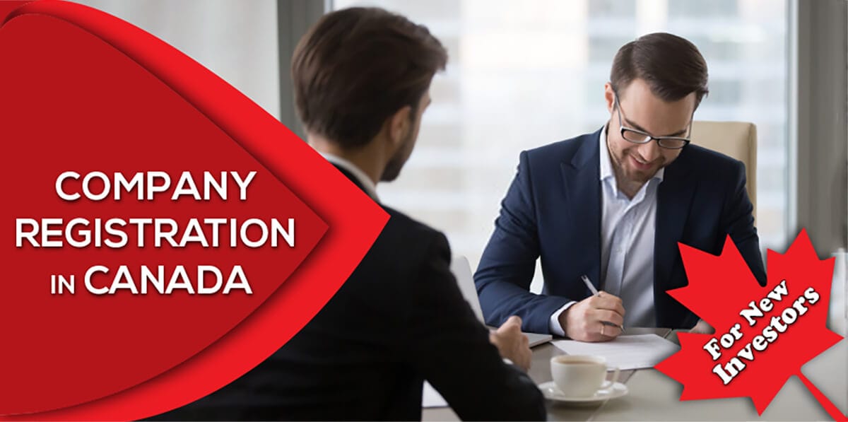    Company Registration In Canada For New Investors 